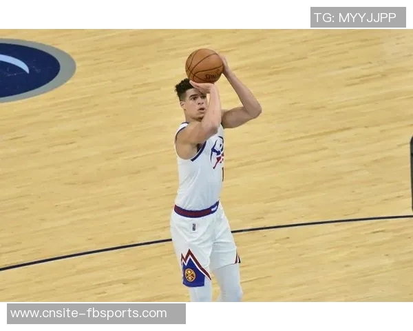 小波特高效表现半场8中6三分命中率出色贡献14分3篮板2助攻