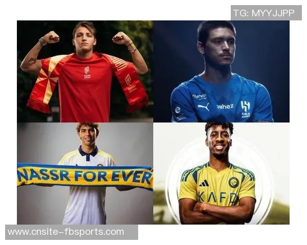 沙特联最贵阵容揭晓雷特吉与努涅斯领衔特奥科曼强势入选